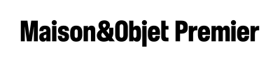 Maison&Objet Premier 