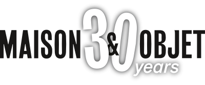 MAISON & OBJET 30 YEARS